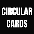 Circular Cards